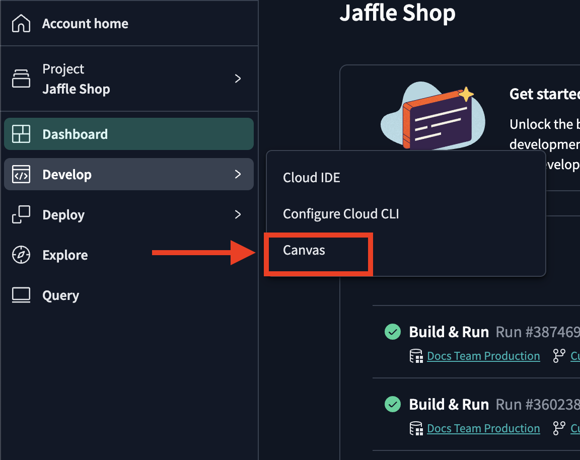 Canvas in the Develop section of the main menu. Canvas in the Develop section of the main menu.